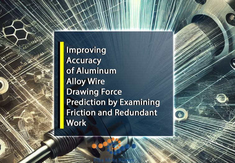 Improving Accuracy of Aluminum Alloy Wire Drawing Force Prediction by Examining Friction and Redundant Work