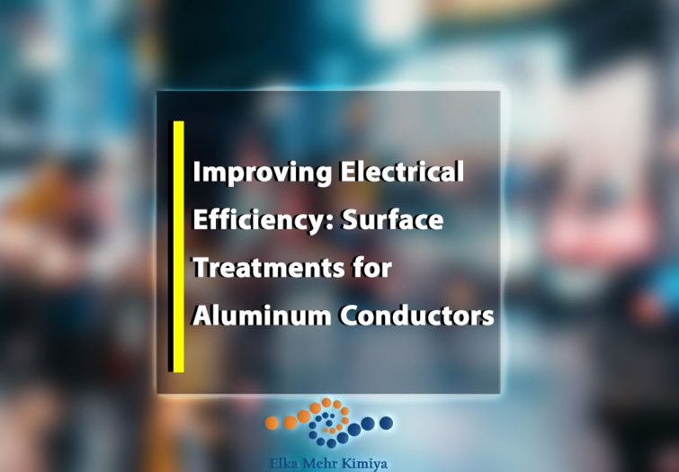 Improving Electrical Efficiency: Surface Treatments for Aluminum Conductors