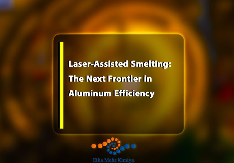 Laser-Assisted Smelting: The Next Frontier in Aluminum Efficiency