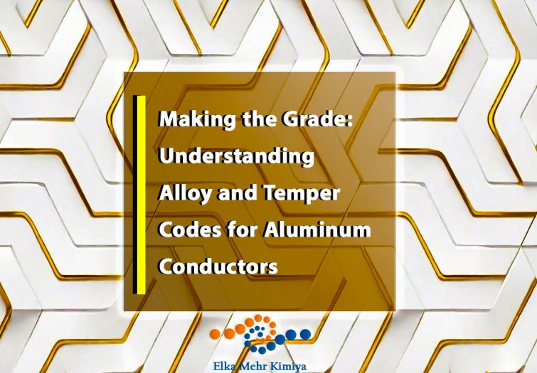 Making the Grade: Understanding Alloy and Temper Codes for Aluminum Conductors