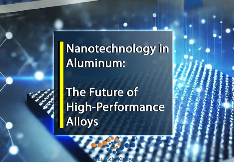 Nanotechnology in Aluminum: The Future of High-Performance Alloys