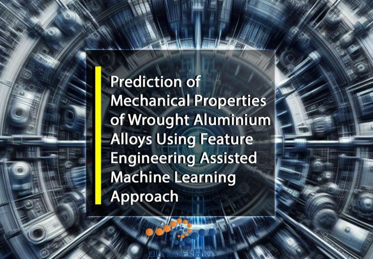 Prediction of Mechanical Properties of Wrought Aluminium Alloys Using Feature Engineering Assisted Machine Learning Approach