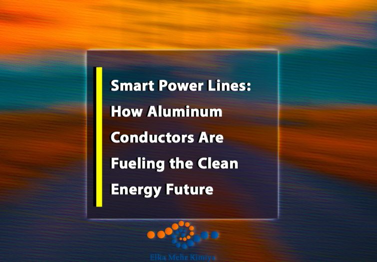 Smart Power Lines: How Aluminum Conductors Are Fueling the Clean Energy Future