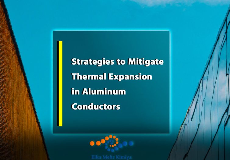 Strategies-to-Mitigate-Thermal-Expansion-in-Aluminum-Conductors