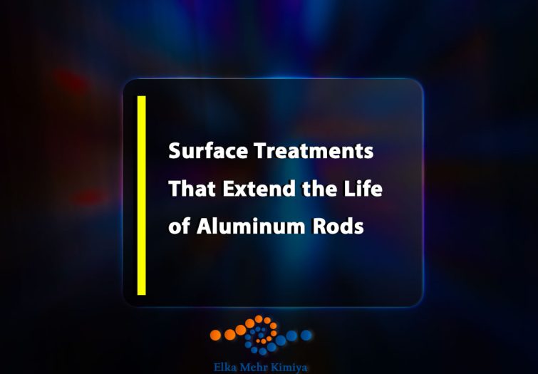 Surface-Treatments-That-Extend-the-Life-of-Aluminum-Rods