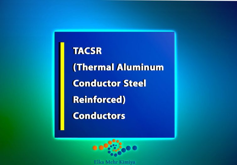 TACSR-(Thermal-Aluminum-Conductor-Steel-Reinforced)-Conductors