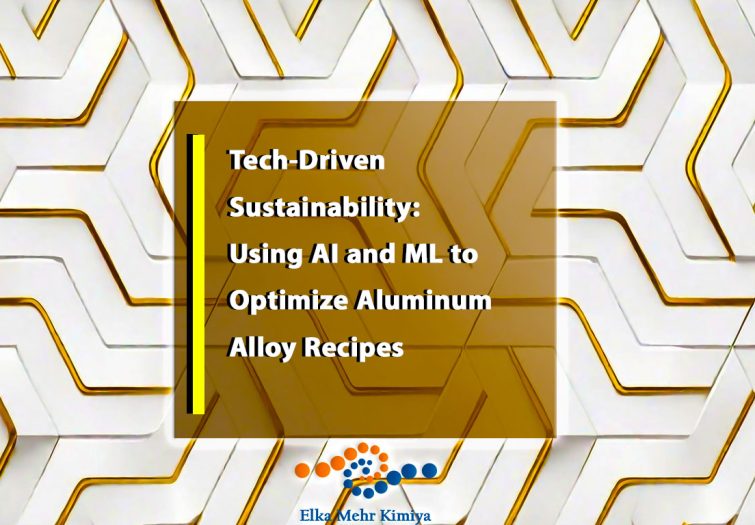 Tech-Driven Sustainability: Using AI and ML to Optimize Aluminum Alloy Recipes