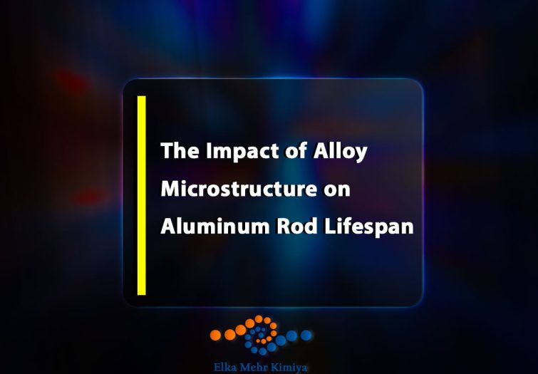 The-Impact-of-Alloy-Microstructure-on-Aluminum-Rod-Lifespan