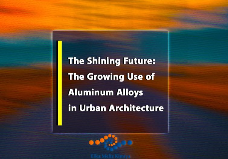 aluminum alloys in urban architecture