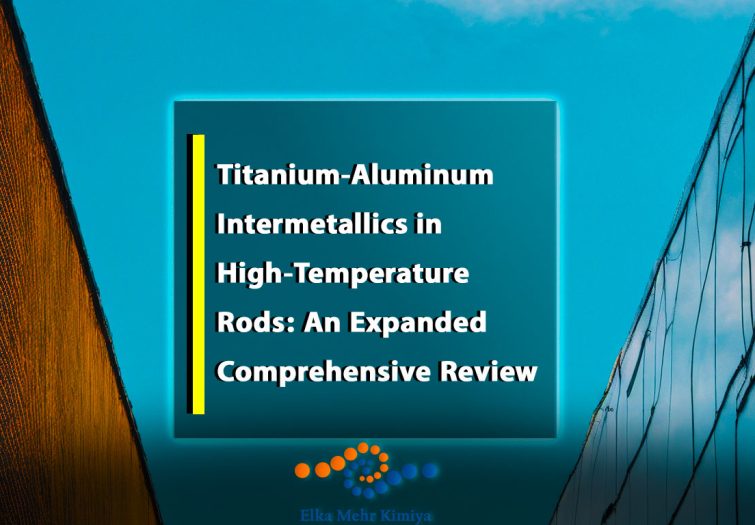 Titanium‑Aluminum-Intermetallics-in-High‑Temperature-Rods