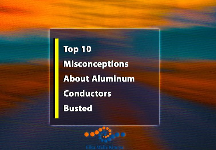 Top 10 Misconceptions About Aluminum Conductors—Busted