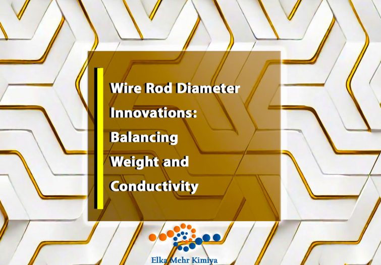 Wire-Rod-Diameter-Innovations--Balancing-Weight-and-Conductivity